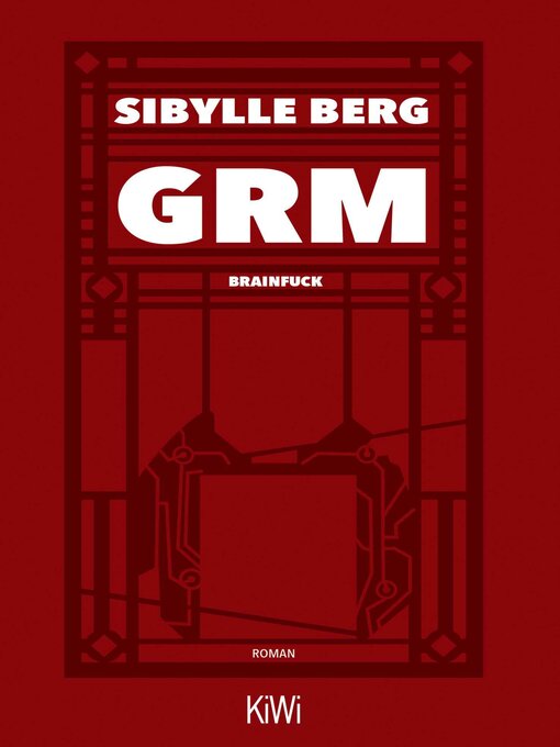 Title details for GRM by Sibylle Berg - Available